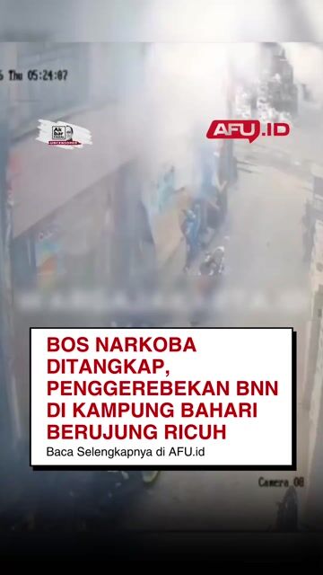 Bos Narkoba Ditangkap, Penggerebekan BNN di Kampung Bahari Berujung Ricuh